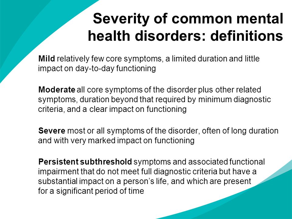 A look at common mental disorders